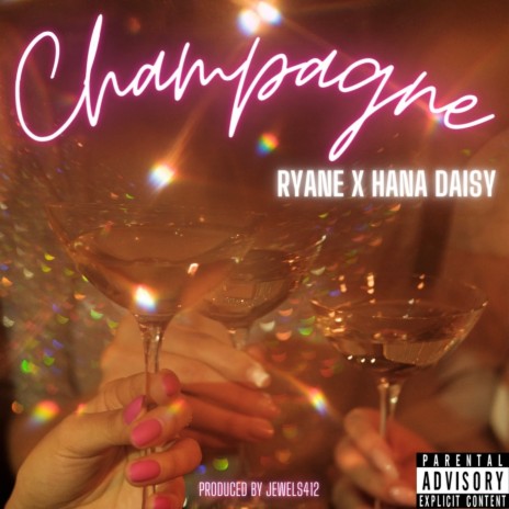 Champagne ft. Hana Daisy | Boomplay Music