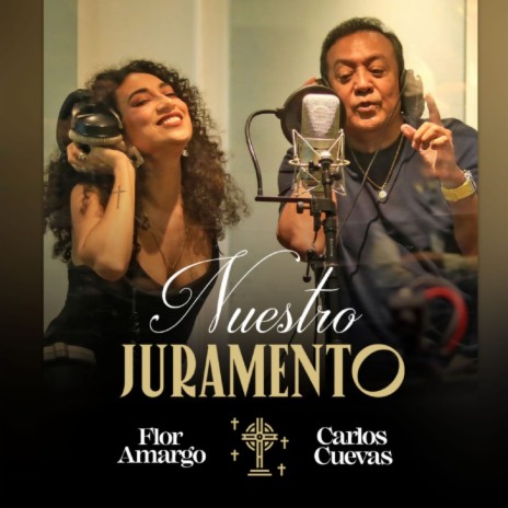 Nuestro Juramento ft. Carlos Cuevas | Boomplay Music