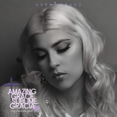 Amazing Grace (Sublime Gracia)