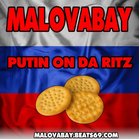 Putin On Da Ritz | Boomplay Music