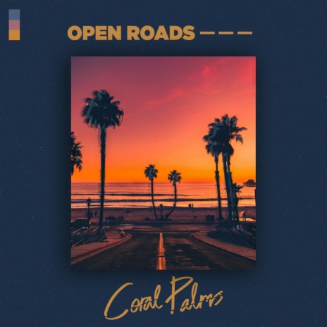 Open Roads | Boomplay Music