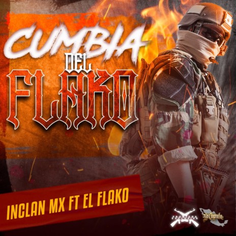 Cumbia Del Flako ft. El Flako | Boomplay Music