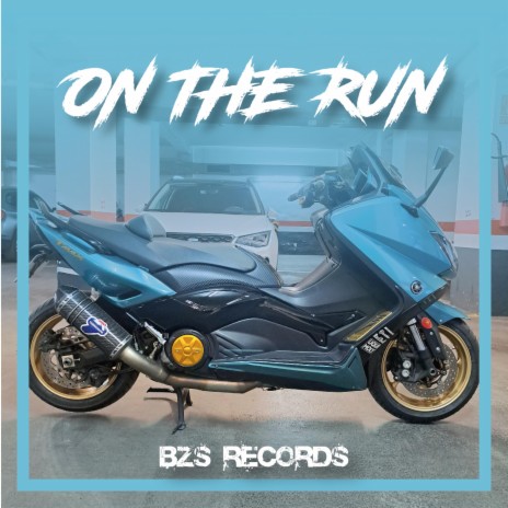 ON THE RUN | Boomplay Music