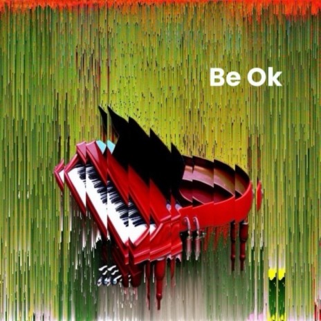 Be Ok (Radio Edit) | Boomplay Music