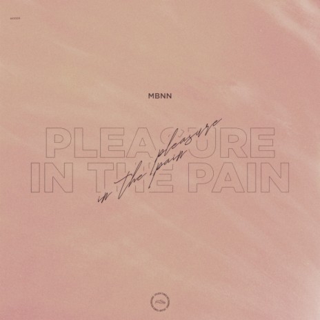 Pleasure In The Pain (Radio Edit)