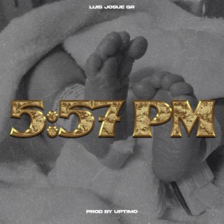 5:57 PM lyrics | Boomplay Music