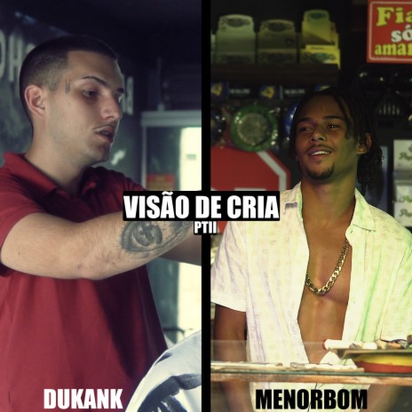 Visão de Cria 2 ft. MenorBom | Boomplay Music