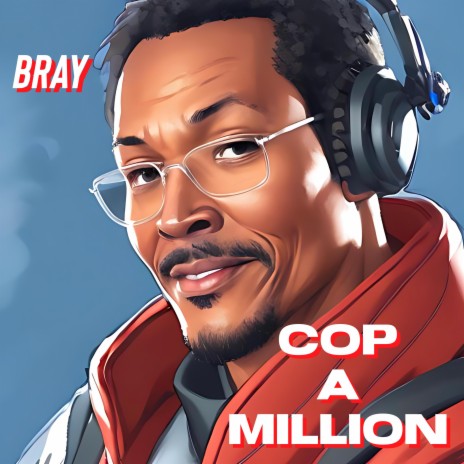 COP A MILLION | Boomplay Music