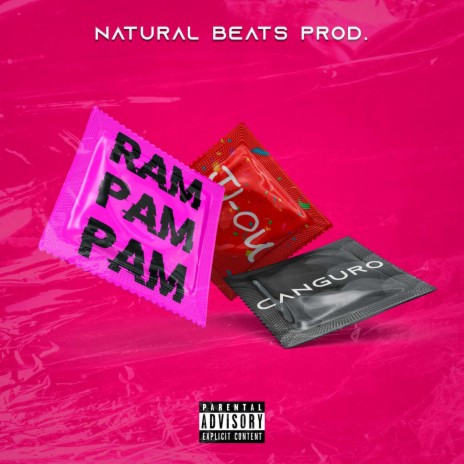 Ram Pam Pam ft. Canguro Flow | Boomplay Music