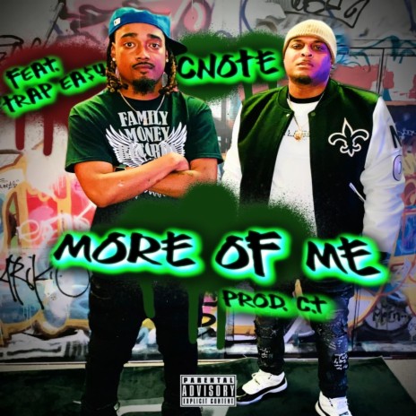 MORE OF ME ft. TRAP EA$Y | Boomplay Music