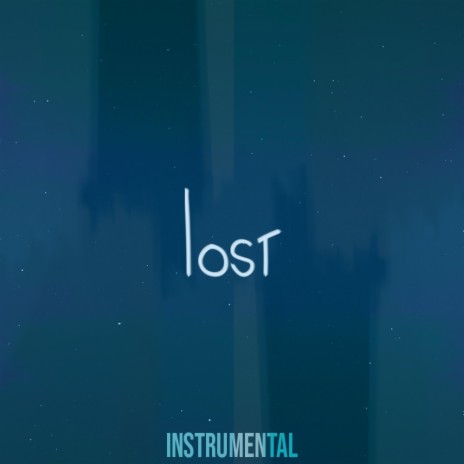 Lost (Instrumental) | Boomplay Music
