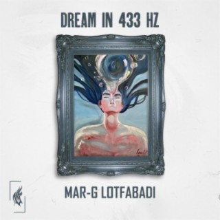 Dream In 433 hz