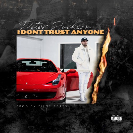 I Don't Trust Anyone | Boomplay Music