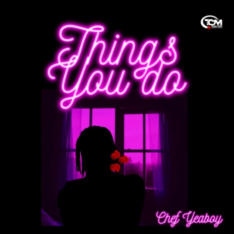 Things You do | Boomplay Music