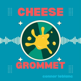 Cheese Grommet