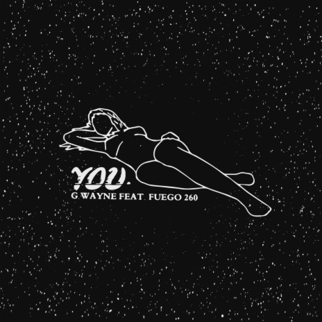 You (feat. Fuego 260) | Boomplay Music