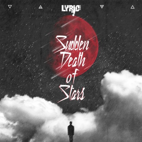 Sudden Death of Stars | Boomplay Music