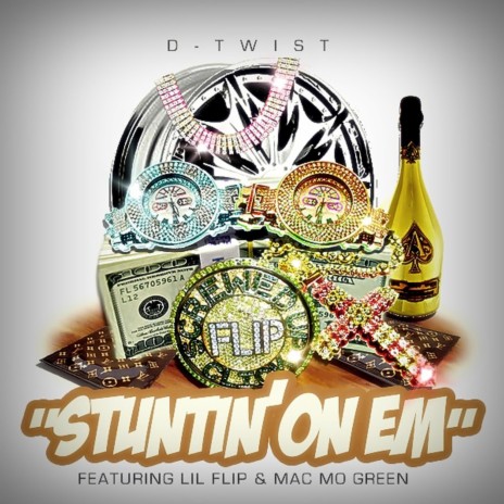 Stuntin' on Em ft. Lil Flip & Mac Mo Green