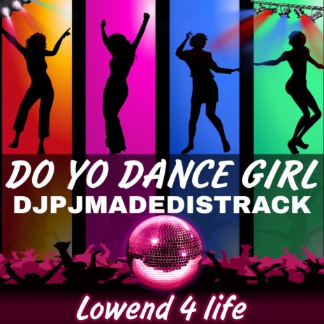 DO YO DANCE GIRL | Boomplay Music