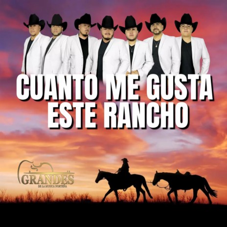 CUANTO ME GUSTA ESTE RANCHO | Boomplay Music