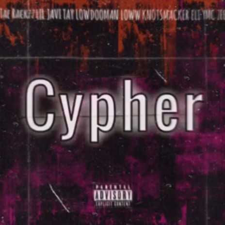 Cypher ft. Lil Javi, Tae Rackzz & Ymc Zee | Boomplay Music