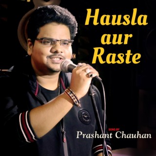 Hausla Aur Raste (Title Track) lyrics | Boomplay Music