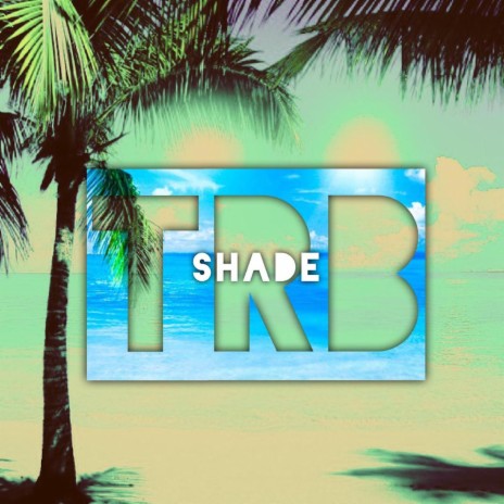 Shade | Boomplay Music