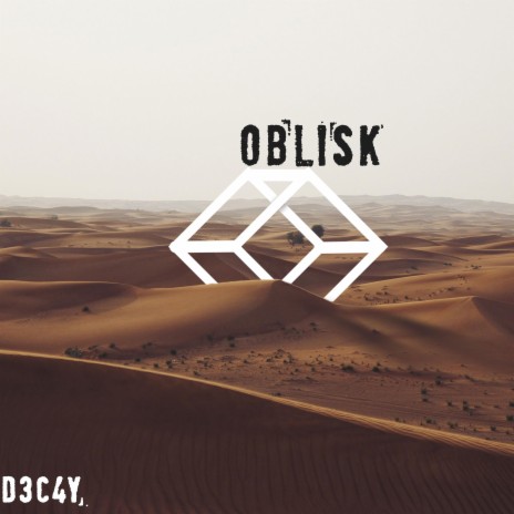 Obelisk | Boomplay Music