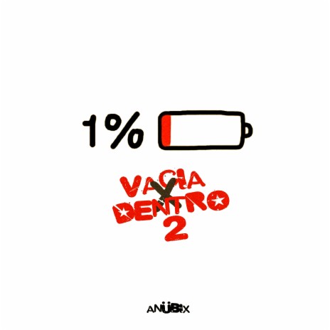 Vacía X Dentro 2 | Boomplay Music