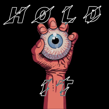 Hold It | Boomplay Music