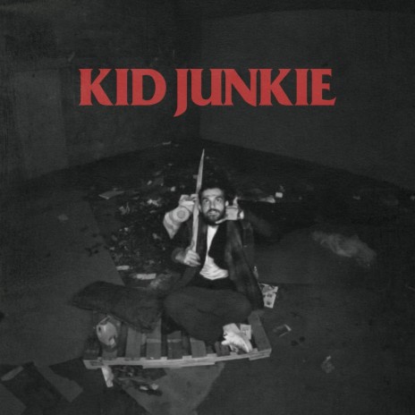Kid Junkie | Boomplay Music
