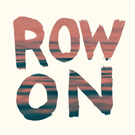 Row On | Boomplay Music