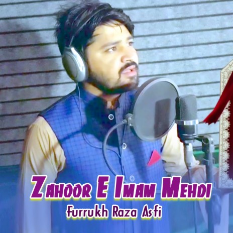 Zahoor E Imam Mehdi | Boomplay Music