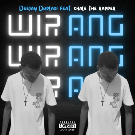 Wirang ft. Chale the rapper | Boomplay Music