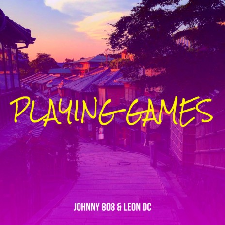 Playing Games ft. Leon DC | Boomplay Music