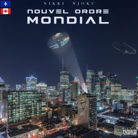 Nouvel Ordre Mondial ft. Bizza | Boomplay Music
