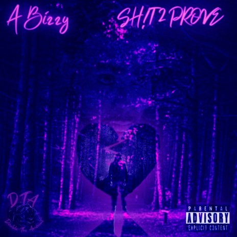 SH!T 2 PROVE | Boomplay Music