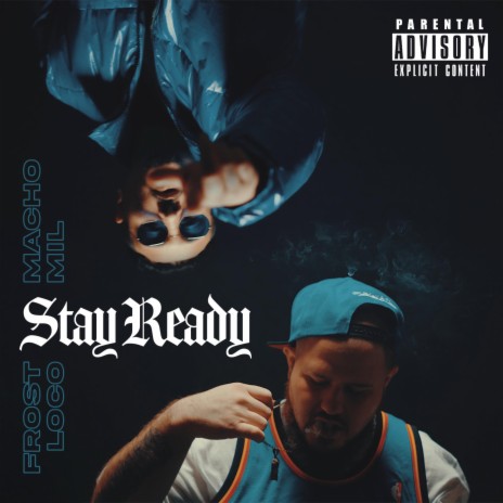 Stay Ready ft. Macho Mil | Boomplay Music