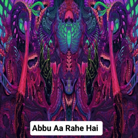 Abbu Aa Rahe Hai Dj Ikka Mauranipur Dj Sumit Jhansi | Boomplay Music