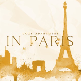 Cozy Apartment in Paris: Instrumental Jazz Music for Sleep & Stress Relief