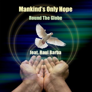 Mankind's Only Hope (Radio Edit)