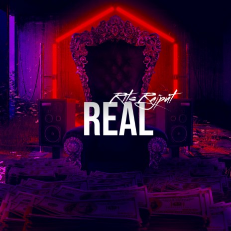 Real (Rits Rajput) | Boomplay Music