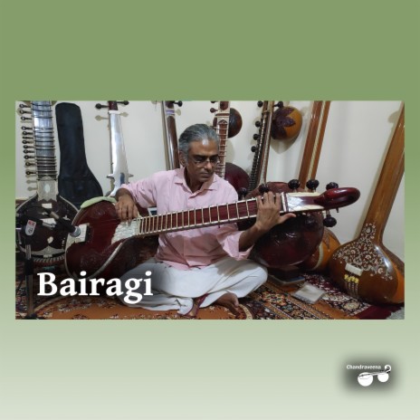 Raga Bairagi - Raga Alapana | Boomplay Music