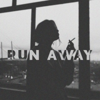 Run Away