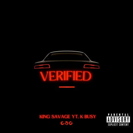 Verified & Certify ft. K Busy & Murda King Records