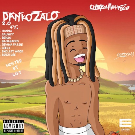 Danko Zalo 2.0 (feat. Hanna, Sauwcy, Benzo, Banaba'des, Gemma Fassie, Leezy_, Skolleywood & Buzzi Lee) | Boomplay Music