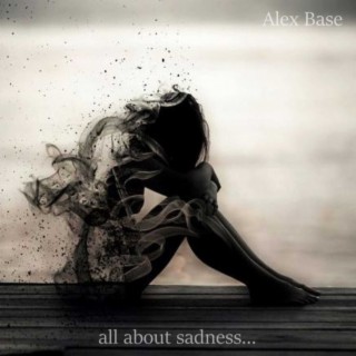 All about Sadness