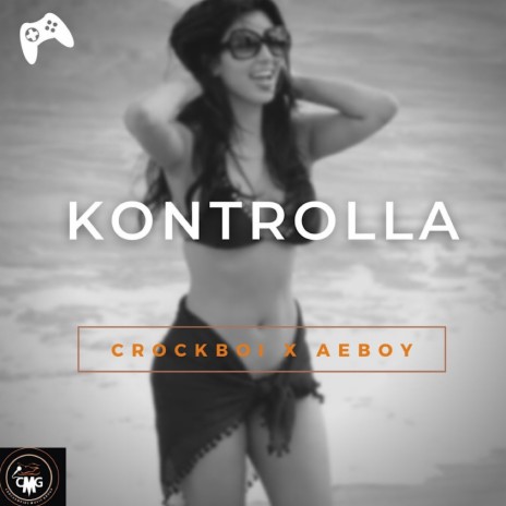 Kontrolla ft. Aeboy | Boomplay Music