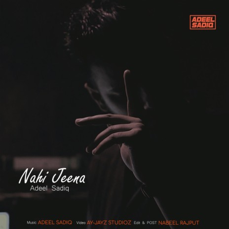 Nahi Jeena | Boomplay Music