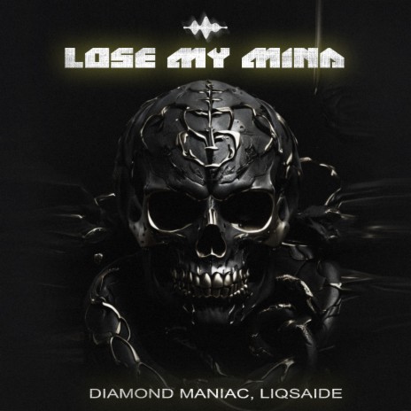 Lose My Mind ft. LIQSAIDE